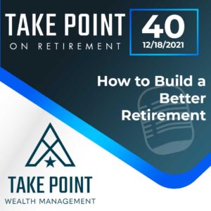 How to Build a Better Retirement