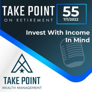  Invest With Income In Mind